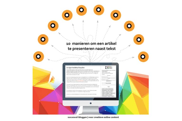 contentcreatie 10 tips: doe meer met een bestaand blogartikel | succesvol-bloggen.nl | content | onlinecommunicatie
