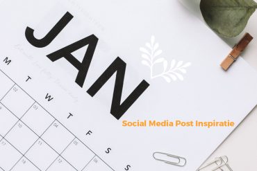Unieke-social-media-inspiratie-Januari-2020 | succesvol-bloggen.nl